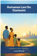Chapit 1 GRATIS — Komanse Lavi Ou Ozetazini